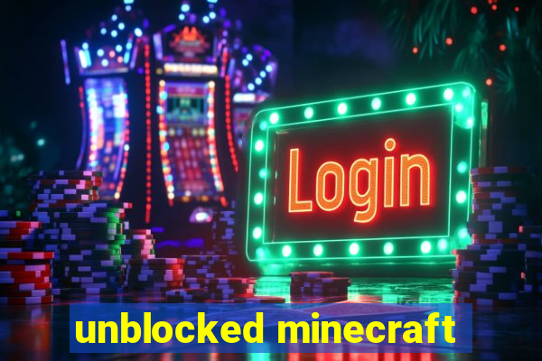 unblocked minecraft